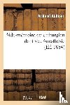 Aubeau, Armand - Aide-Memoire Du Chirurgien Dentiste. Anesthesie.