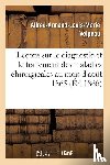 Velpeau, Alfred-Armand-Louis-Marie - Lecons Sur Le Diagnostic Et Le Traitement Des Maladies Chirurgicales: Faites Au Mois d'Aout 1865
