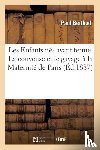 Berthod, Paul - Les Enfants Nes Avant Terme. La Couveuse Et Le Gavage A La Maternite de Paris