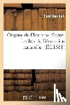 Vernial - Origine de l'Homme d'Apres Les Lois de l'Evolution Naturelle
