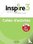 HACHETTE FRANCAIS LANGUE ETRANGERE - Inspire 3- Pack - Cahier d'activites + Version numerique
