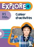 Gallon, Fabienne, Mathieu-Benoit, Emilie, Dorey, Anais - Explore