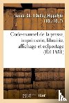 Jacob-C - Code-Manuel de la Presse, Imprimerie, Librairie, Affichage Et Colportage