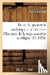 Boset - Traite de Geometrie Analytique Precede Des Elements de la Trigonometrie Rectiligne