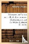 Ampere, Andre-Marie - Memoires Sur l'Action Mutuelle de Deux Courants Electriques, Sur Celle Qui Existe Entre
