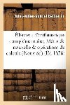 Berthevin, Jules-Julien-Gabriel - Elemens d'Arithmetique Complementaire, Ou Methode Nouvelle, Par Laquelle,