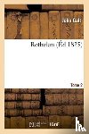 Galt, John - Rothelan. Tome 2