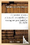 Lafont-Gouzi, Gabriel-Gregoire - Caracteres Propres, Preservatifs Et Remedes Des Contagions Pestilentielles, Par G.-G. Lafont-Gouzi,