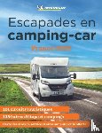 Michelin - Escapades en camping-car France Michelin 2022 - Michelin Camping Guides