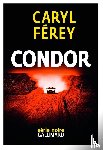 Ferey, Caryl - Condor