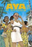 Abouet, Marguerite - Aya De Yopougon Vol 7