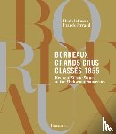 Johnson, Hugh, Ferrand, Franck - Bordeaux Grands Crus Classes 1855