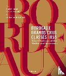 Johnson, Hugh, Ferrand, Franck - Bordeaux Grands Crus Classes 1855