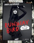 Lazareanu, Irina, Loperena, Pascal, Zahm, Olivier - Runway Bird