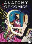 MacDonald, Damien - Anatomy of Comics - Famous Originals of Narrative Art