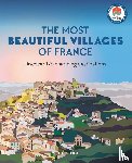 Les Plus Beaux Villages de France - The Most Beautiful Villages of France