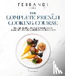 Paris, FERRANDI, Tanguy, Michel - The Complete French Cooking Course