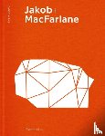Jodidio, Philip, Jakob, Dominique, MacFarlane, Brendan - Jakob + MacFarlane