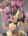 Hanover, Jérôme, Stella, Alain, Sachs, Naomi, Picardie, Justine - Dior in Bloom
