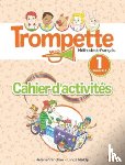 Maldji, Linda, Vanthier, Helene - Trompette 1: Niveau A1.1 - Cahier d'activites + audio
