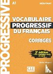 Miquel, Claire - Vocabulaire progressif du francais - Niveau debutant (A1) - Corriges