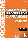 Gregoire, Maia - Grammaire progressive du francais - Niveau debutant (A1) - Corriges