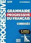 Isabelle Chollet, J-M Robert - Grammaire progressive du francais - Nouvelle edition