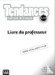 Liakin, Denis, Liakina, Natallia, Querrien, Diane - Tendances: Livre du professeur