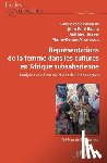 Balga, Jean Paul, Altiné, Mathieu, Atangana, Marie renee - Représentations de la femme dans les cultures en Afrique subsaharienne