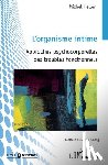 Heller, Michel - L'organisme intime