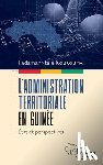 Kourouma, Fadaman Itala - L'administration territoriale en Guinée
