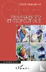 Cemafi, International - Versailles 1919 et géopolitique