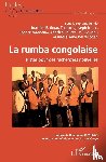 Itoua, Joseph, Goma-Thethet, Joachim, Mobonda, Honoré, Bouetoum-Kiyindou, Charles - La rumba congolaise