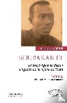 Gomis, Souleymane - Boubakar Ly. Un sociologue au destin singulier ou le mythe du Fouta