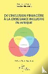 Noumba, Issidor - De l'inclusion financière à la croissance inclusive en Afrique