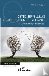 Berger, Thierry - Cette merveilleuse communication bienveillante