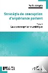 Dragée, Marion - Stratégie de conception d'expérience patient