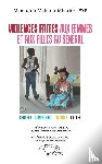 Leye, Mamadou Makhtar Mbacké - Violences faites aux femmes et aux filles au Sénégal
