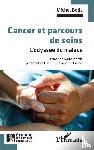 Bolla, Michel - Cancer et parcours de soins