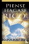 Hill, Napoleon - Piense y hagase rico