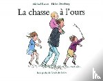Rosen, Michael - La chasse a l'ours