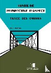 Parrens, L - Traite de perspective d'aspect