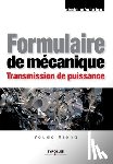 Xiong, Youde - Formulaire de mécanique: Transmission de puissance