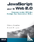 Templier, Thierry, Gougeon, Arnaud - JavaScript pour le Web 2.0
