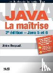 Bougeault, Jerome - Java. La maitrise