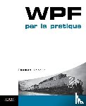 Lebrun, Thomas - WPF par la pratique