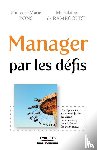 Pons, Francois-Marie, Ramecourt (De), Marjolaine - Manager par les defis
