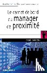 Pouderoux, Pascal - Le carnet de bord du manager de proximite