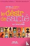 Thomassin, Christophe, Gilibert, Jean-Michel - Le desir de sante
