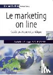 Jean-Baptiste, Michelle, Jean-Baptiste, Philippe - Le Marketing on line
